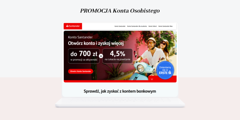 Jak zgarnąć nawet 800 zł od Santander? Sprawdziłam – to naprawdę działa